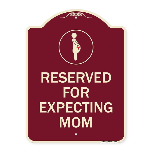 Reserved for Expecting Mom W/ Graphic Heavy-Gauge Aluminum Sign, 18" L, 24" H, BU-1824-23199